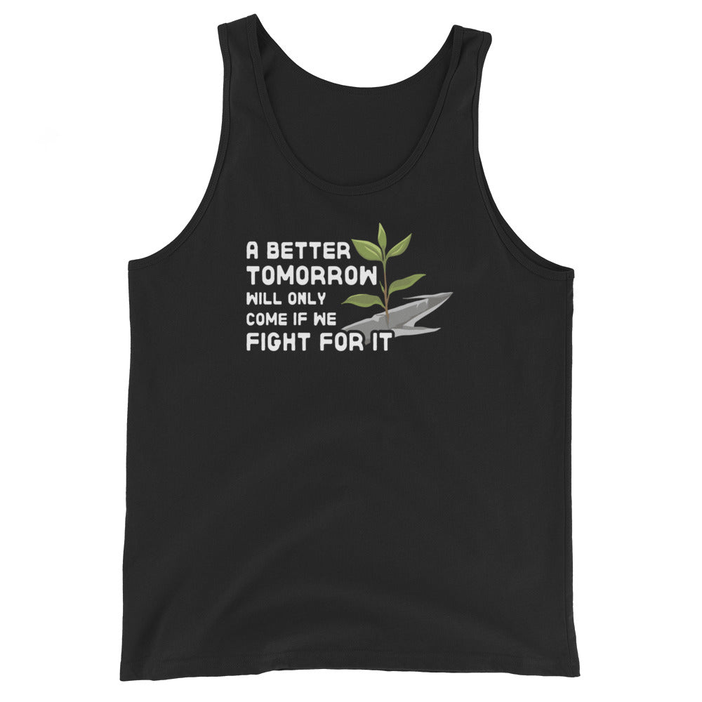 A Better Tomorrow Tank Top