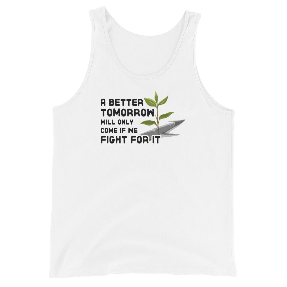 A Better Tomorrow Tank Top