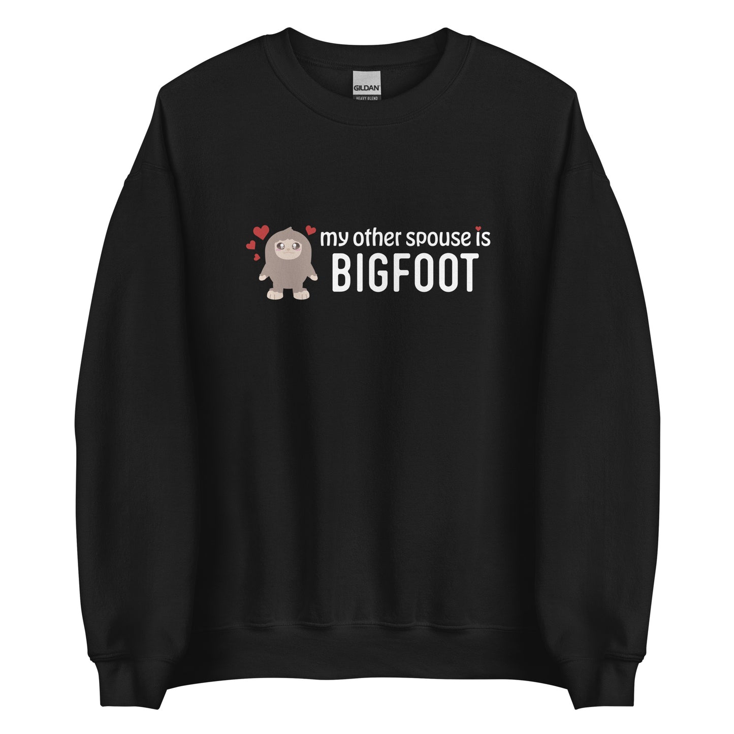 My Other _____ is Bigfoot Sweatshirt