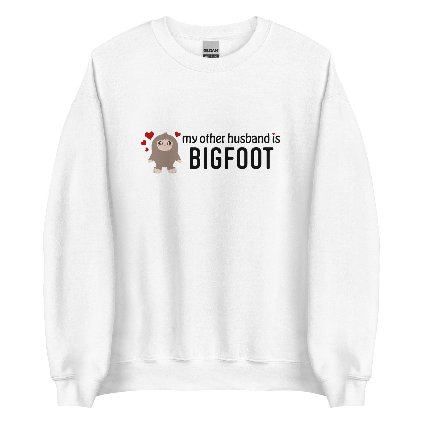 My Other _____ is Bigfoot Sweatshirt