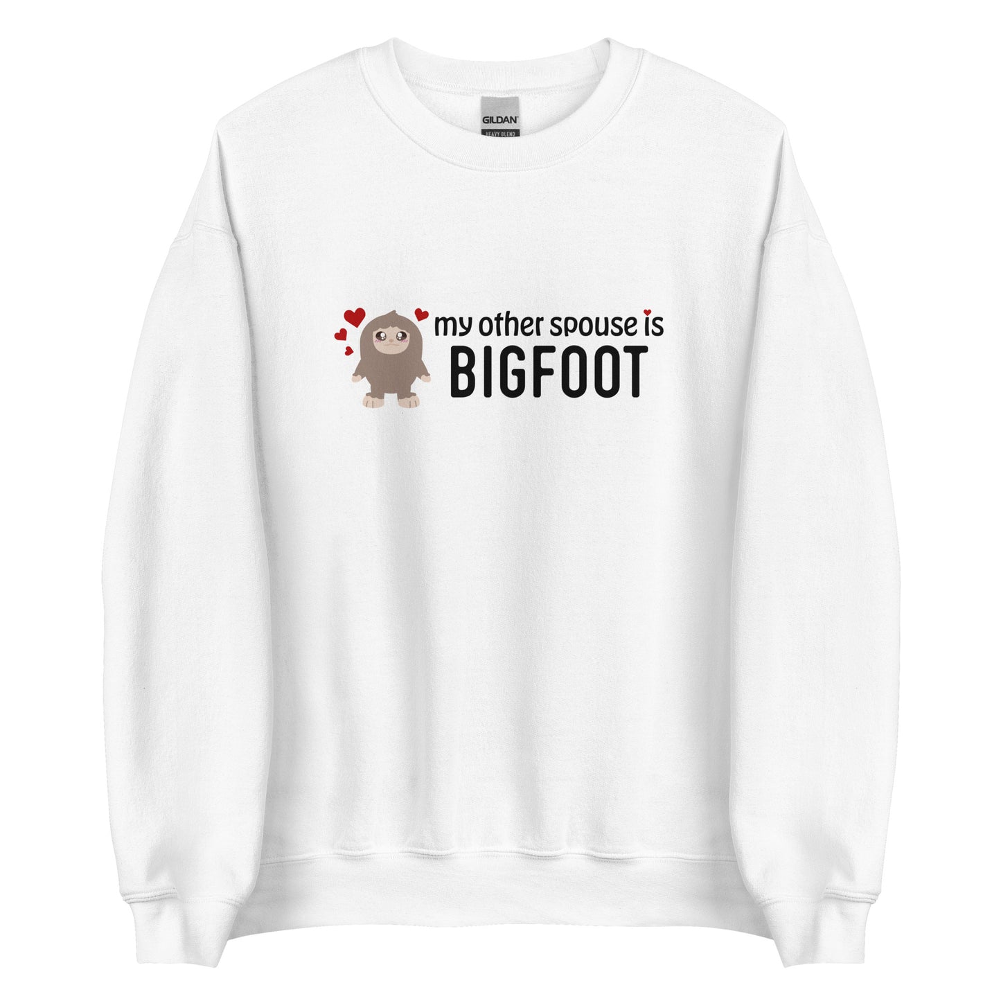 My Other _____ is Bigfoot Sweatshirt