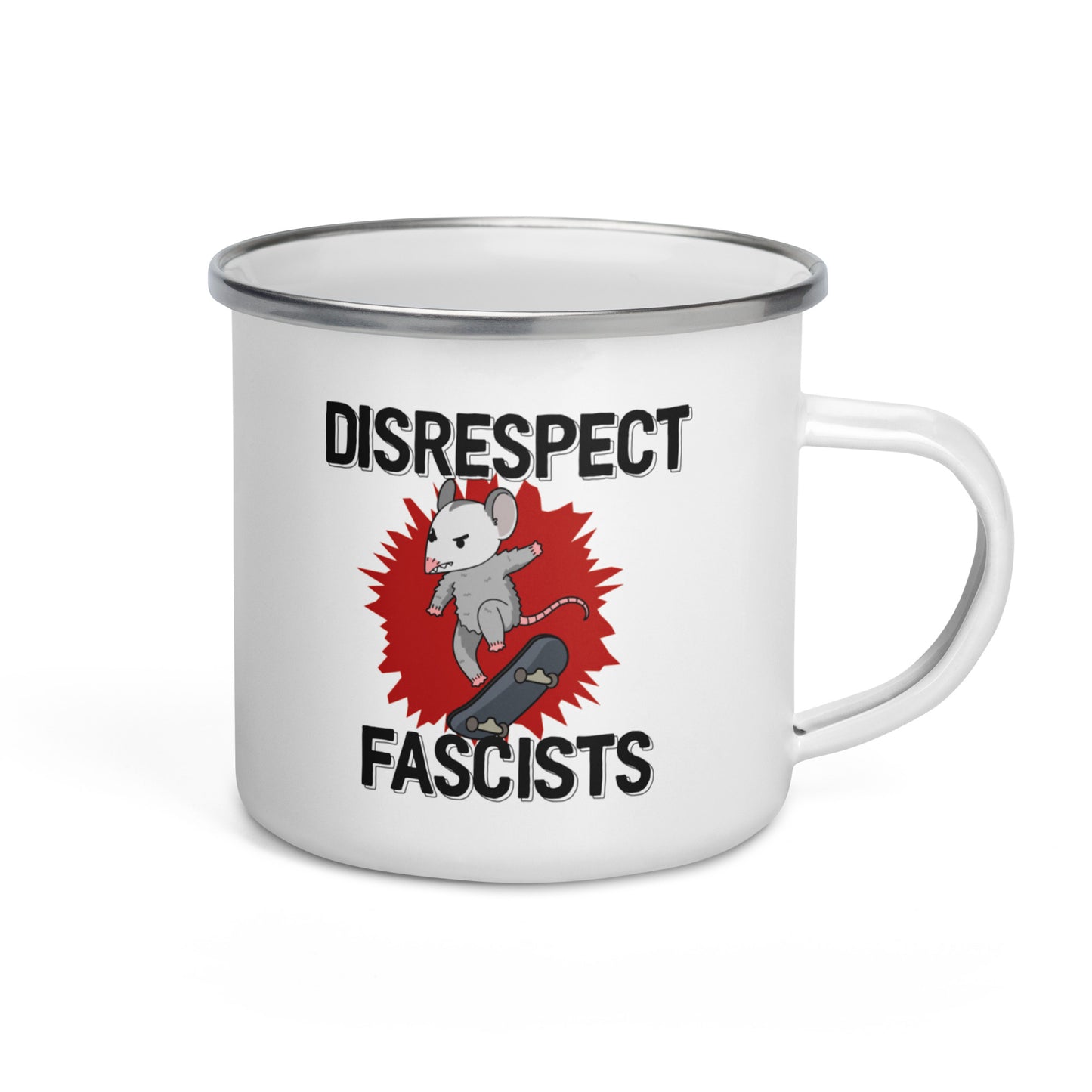Disrespect Fascists Enamel Mug