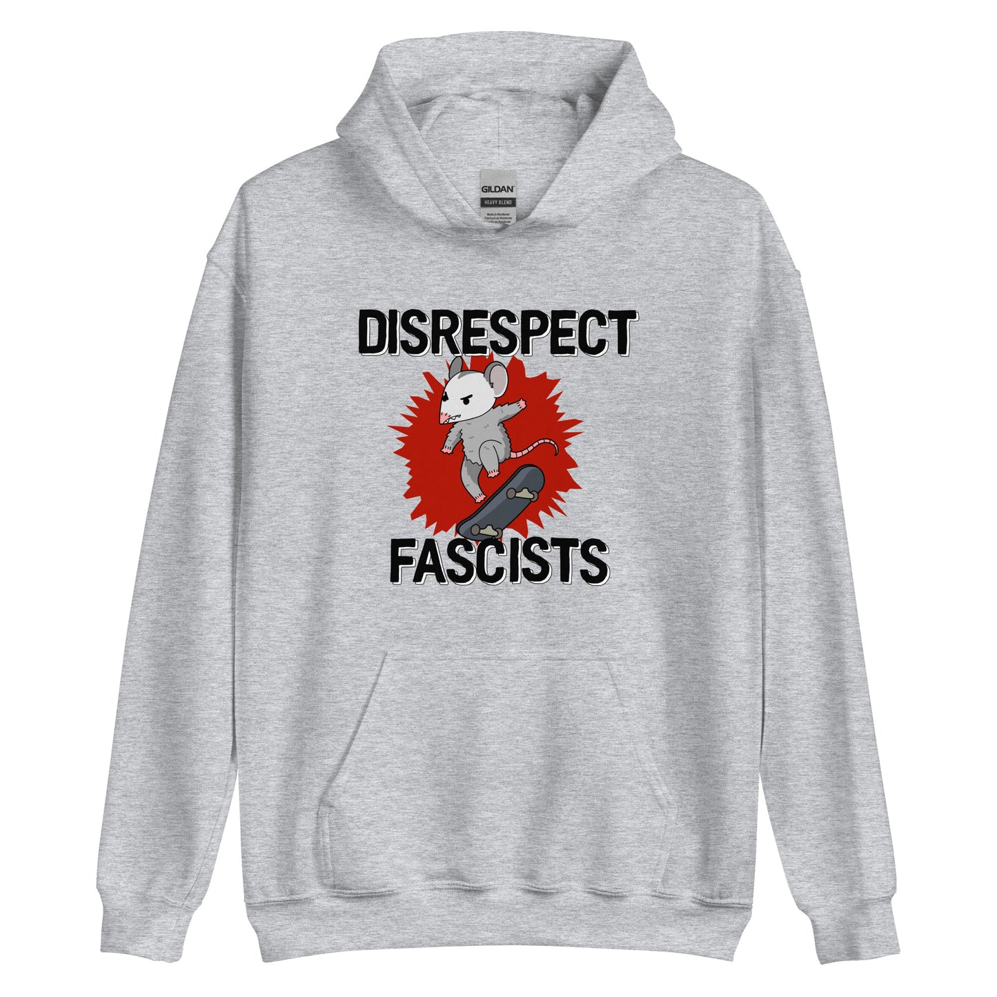Disrespect Fascists Hoodie