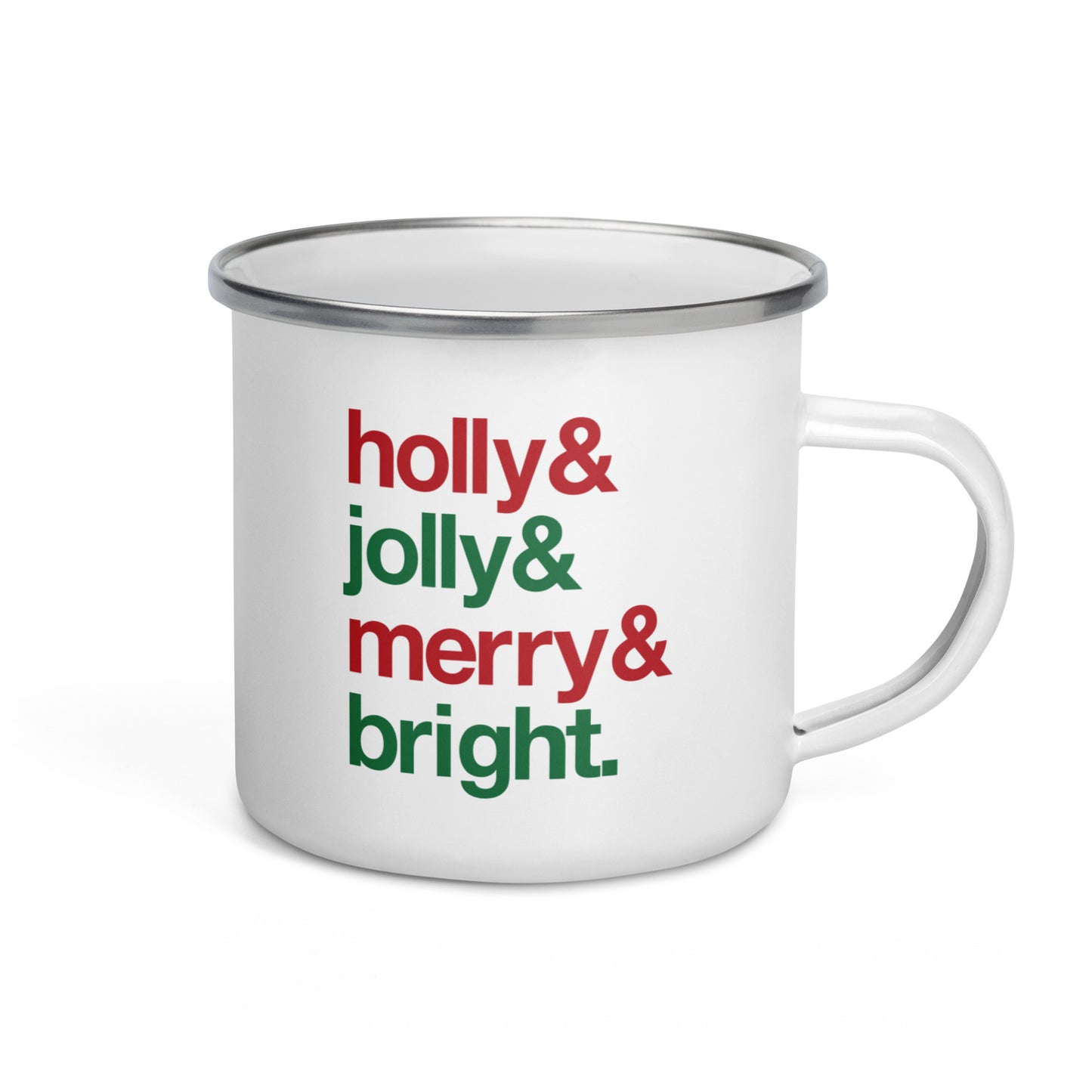 Holly & Jolly & Merry & Bright Enamel Mug