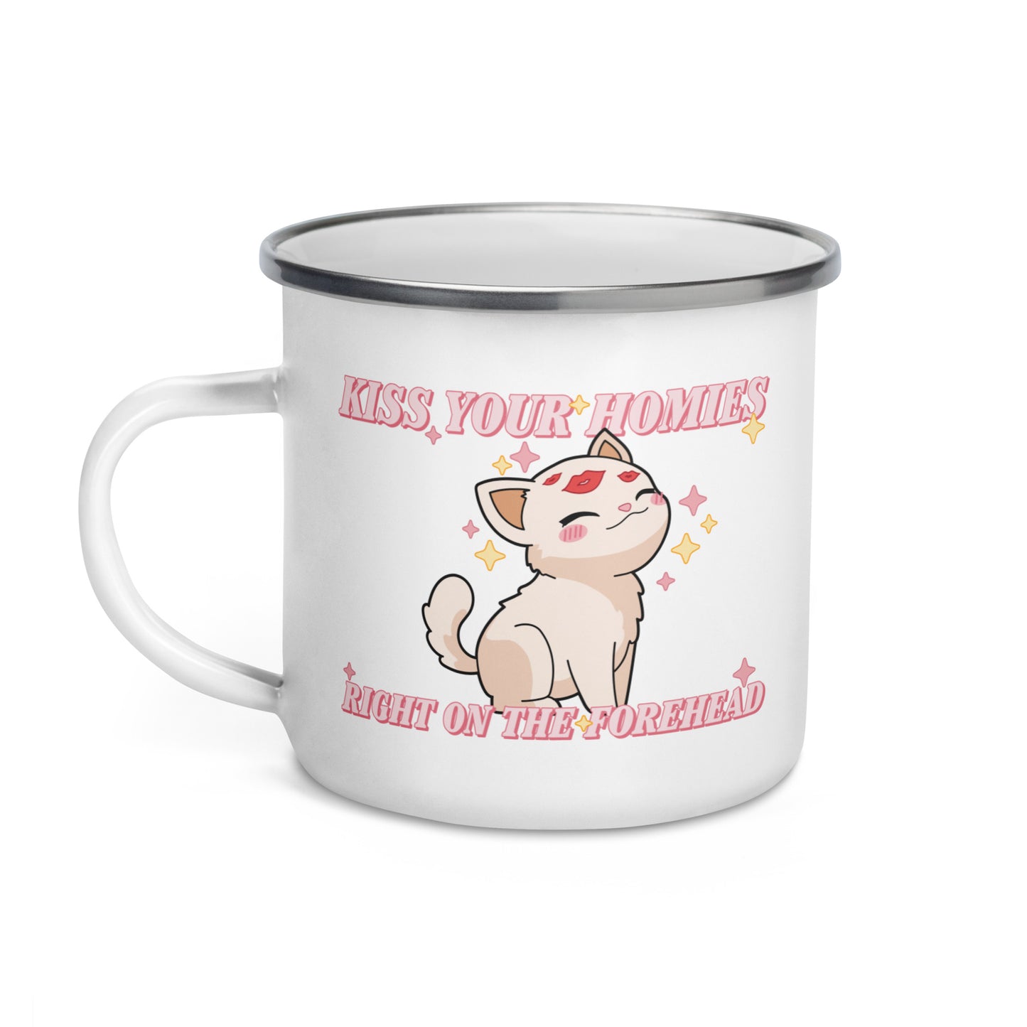 Kiss Your Homies Right On The Forehad Enamel Mug