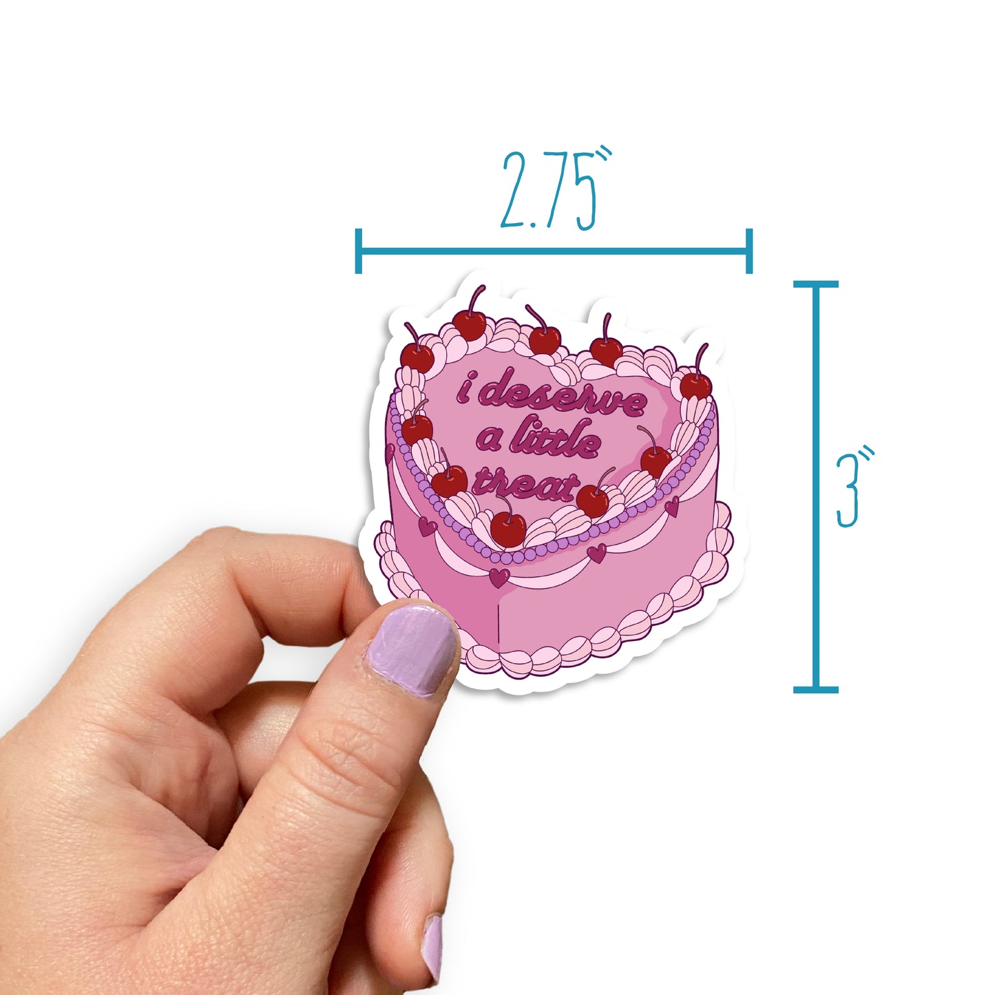 I Deserve A Little Treat Sticker