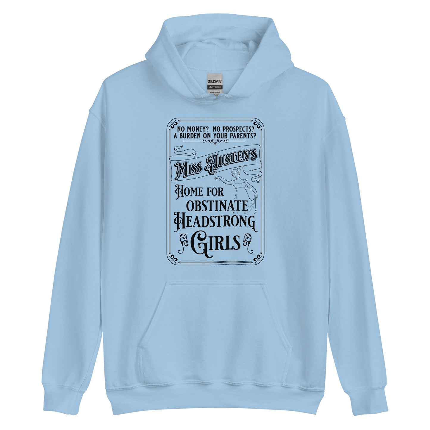 Miss Austen's Home For Obstinate Headstrong Girls