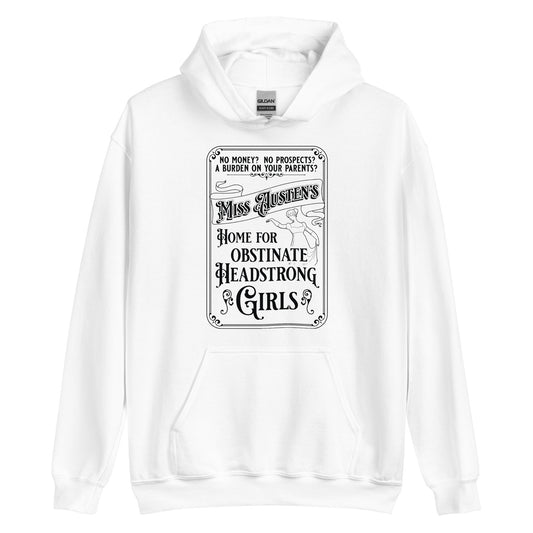 Miss Austen's Home For Obstinate Headstrong Girls