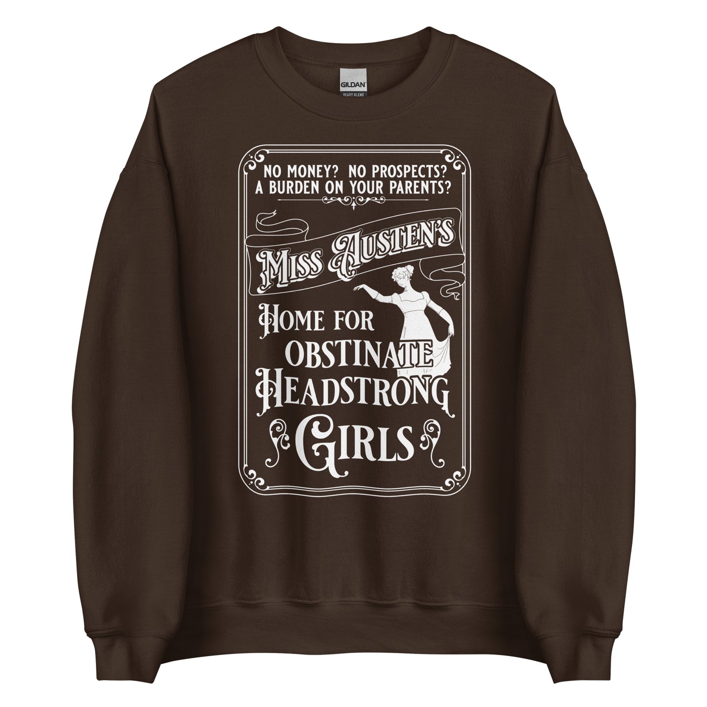 Miss Austen's Home For Obstinate Headstrong Girls