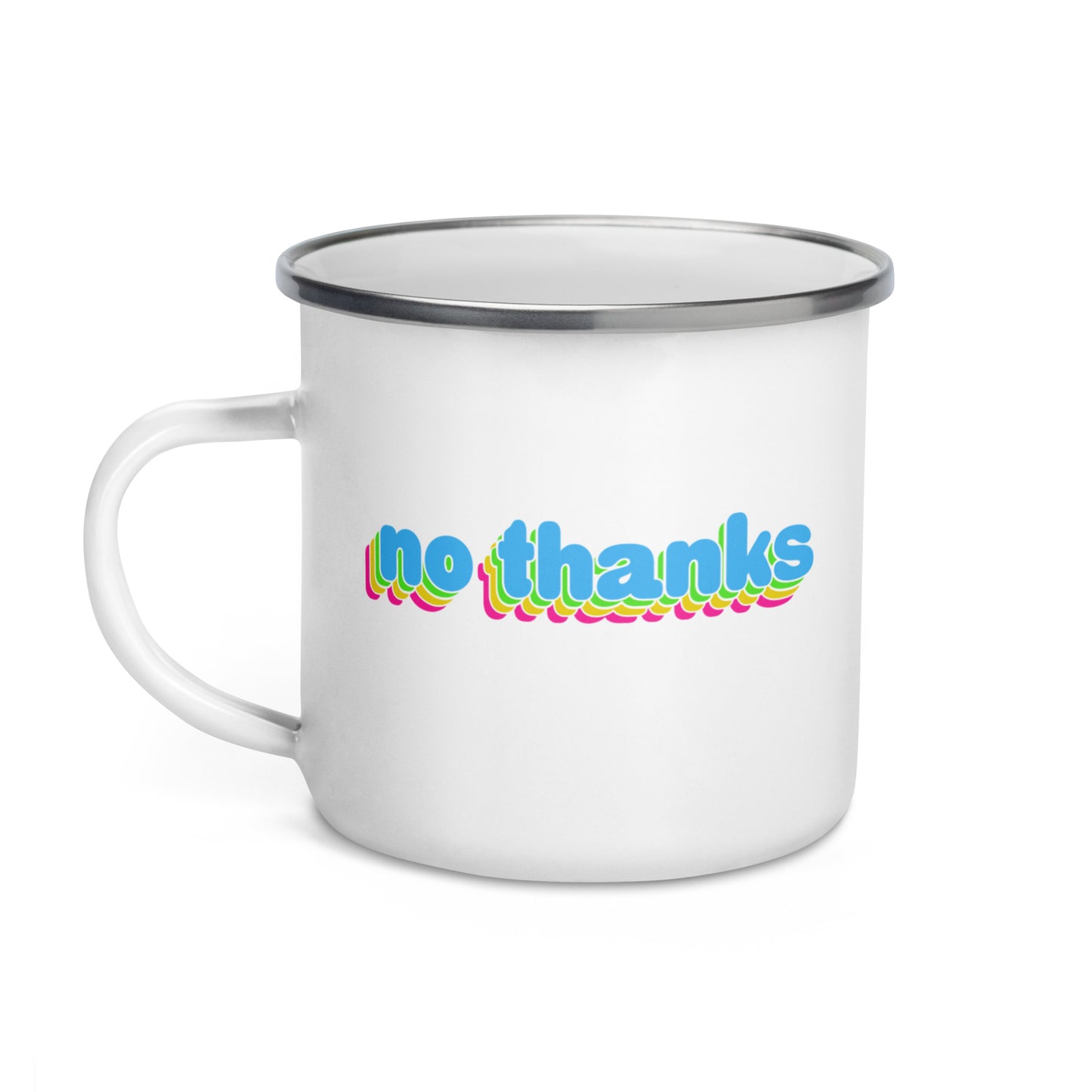 No Thanks Enamel Mug