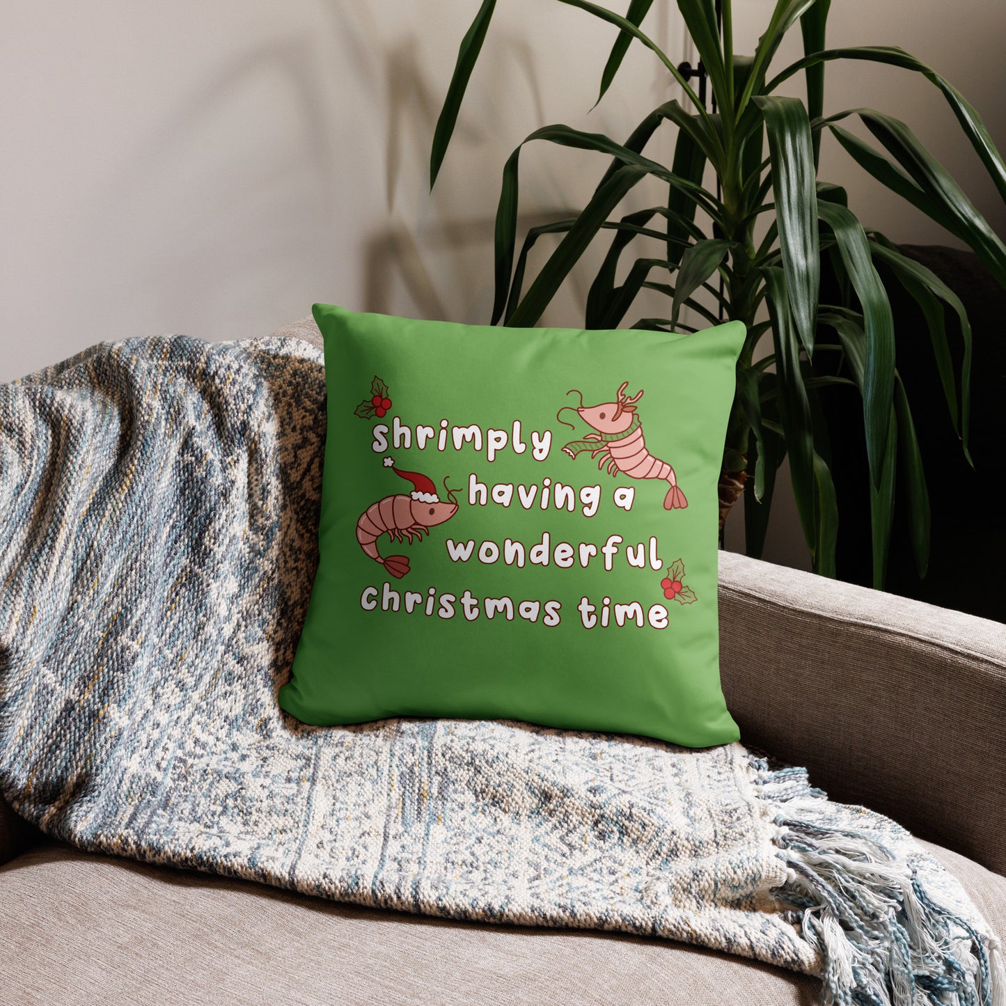 Shrimply Having A Wonderful Christmas Time Throw Pillow