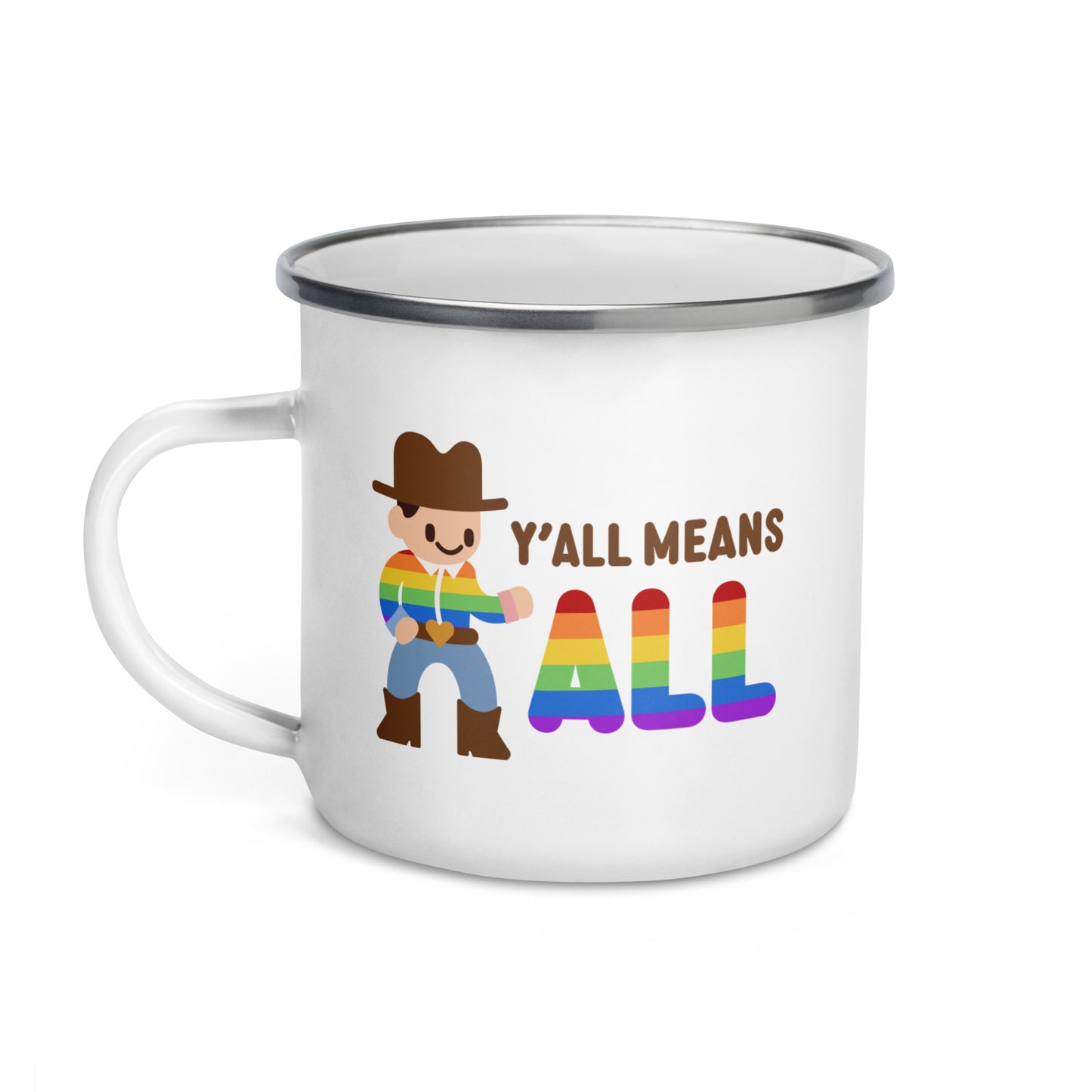 Y'all Means ALL Enamel Mug