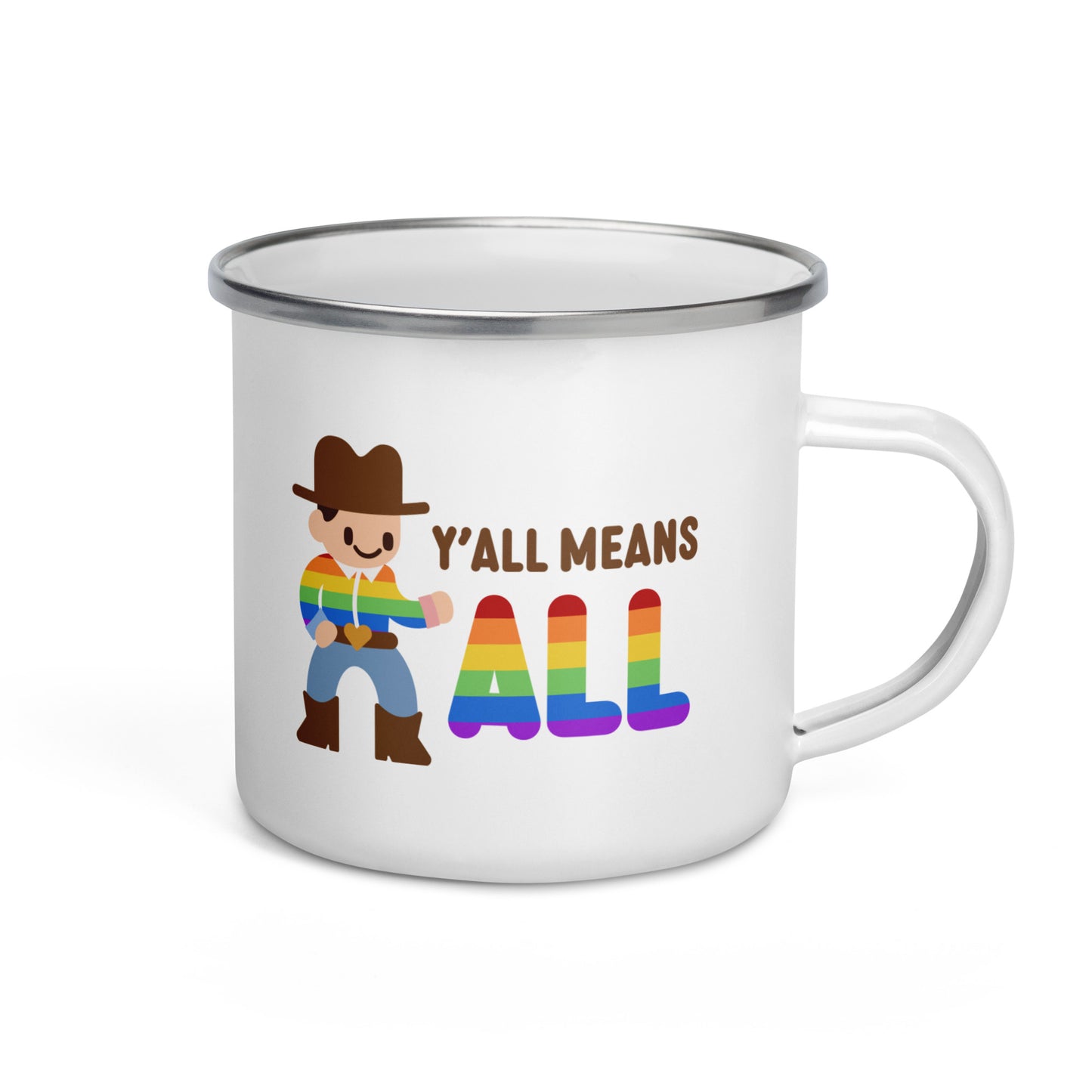 Y'all Means ALL Enamel Mug