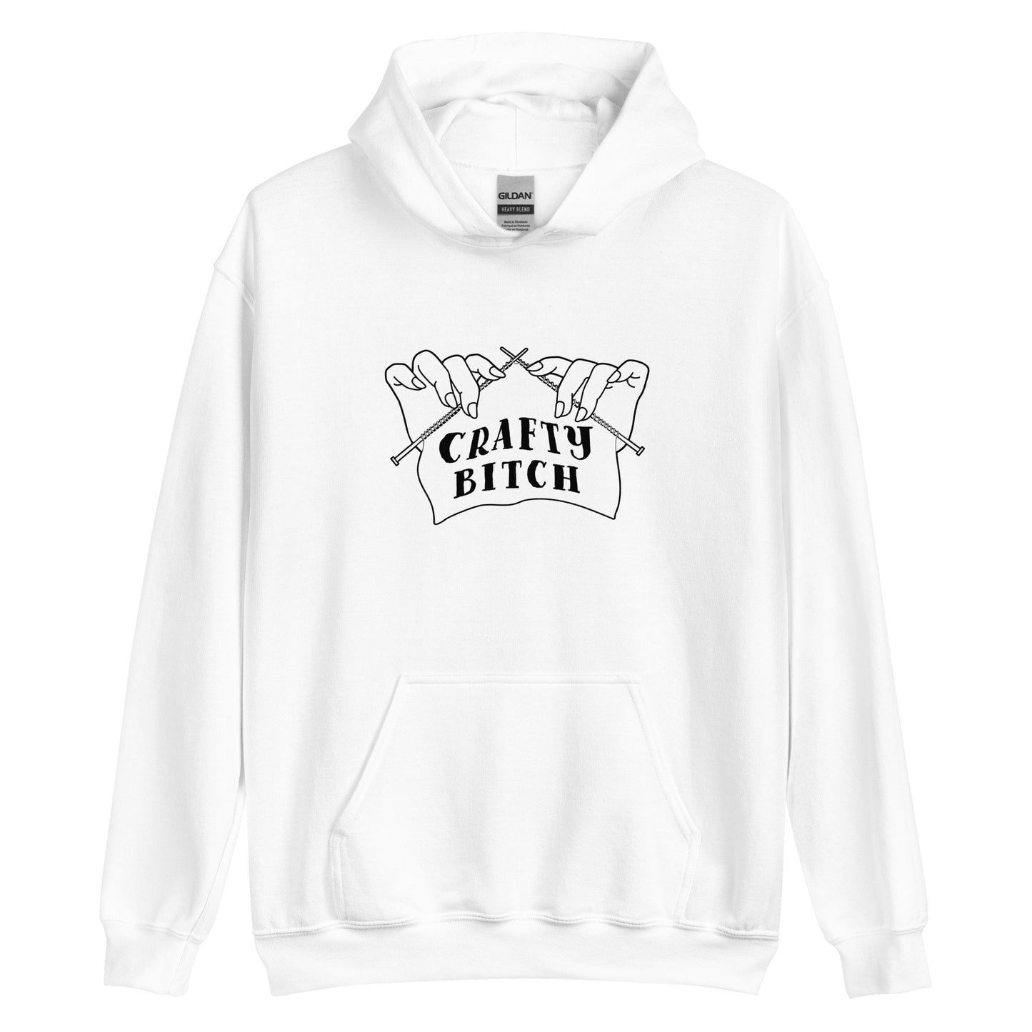 A white hooded sweatshirt featuring a single-color illustration of a pair of hands holding knitting needles. Fabric on the needles features text that reads "crafty bitch".