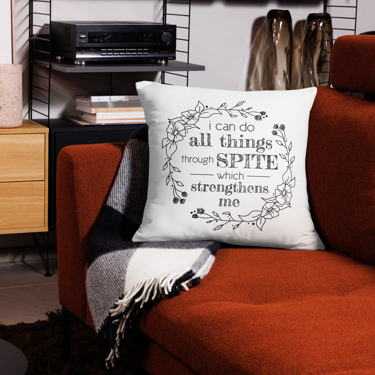 I Can Do All Things Through Spite Throw Pillow