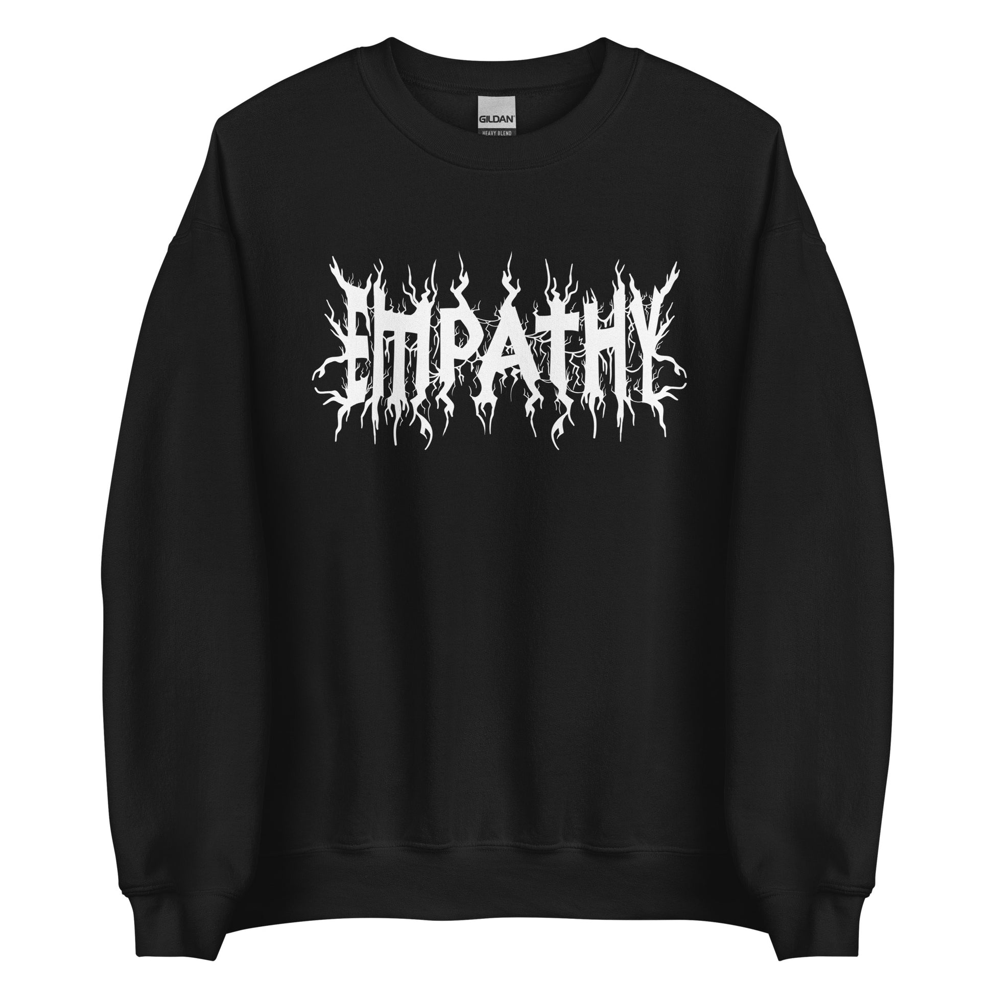 A black crewneck sweatshirt featuring white text that reads "Empathy" in a jagged font in the style of heavy metal band shirts