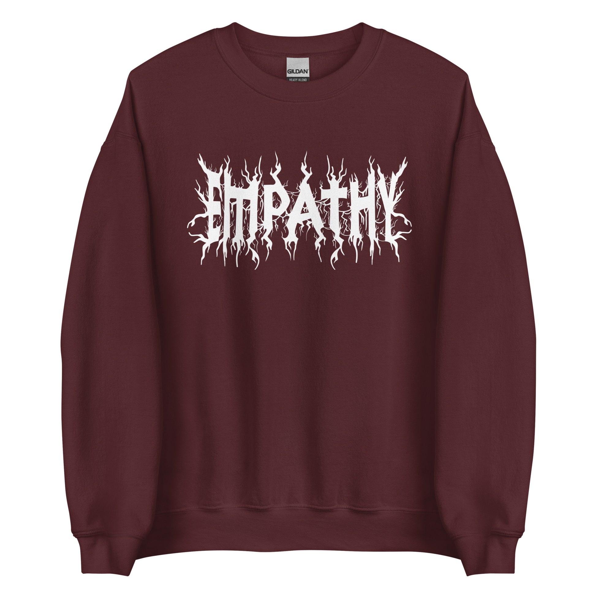 A maroon crewneck sweatshirt featuring white text that reads "Empathy" in a jagged font in the style of heavy metal band shirts