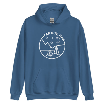 A blue hooded sweatshirt featuring a white lineart illustration of a campfire and tent under a night sky. Text in an arc above the illustration reads "Far out, man".