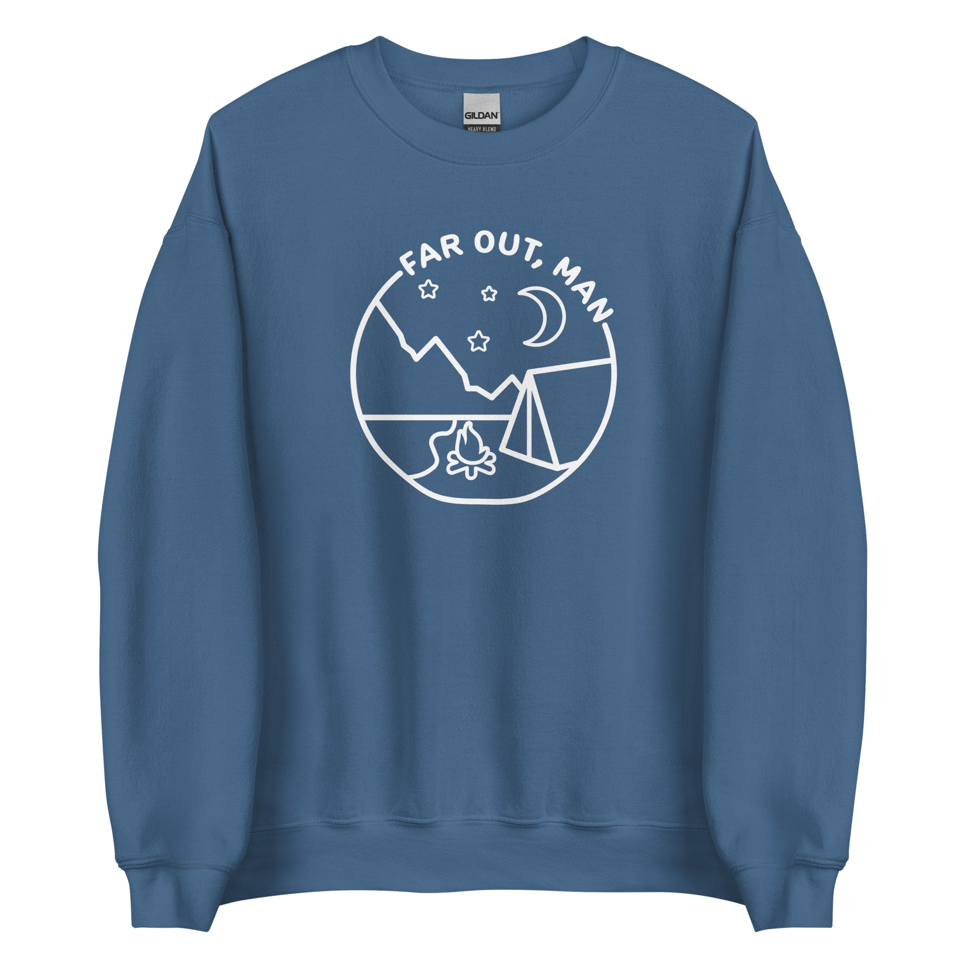 A blue crewneck sweatshirt featuring a white lineart illustration of a tent and campfire under a night sky. Text in an arc above the illustration reads "Far out, man"
