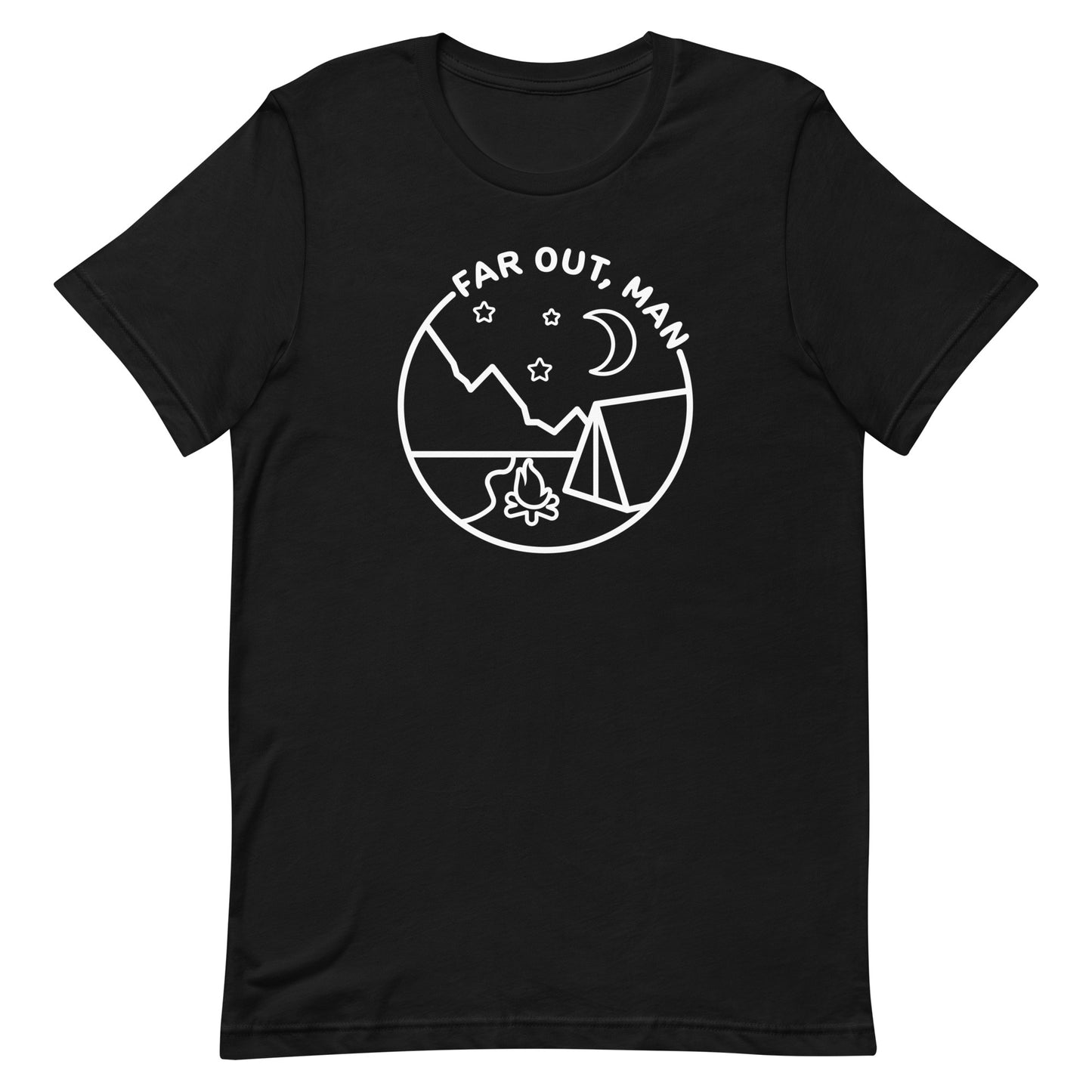 A black t-shirt with a white lineart graphic of a tent and campfire under a night sky. Text in an arc above the image reads "Far out, man".