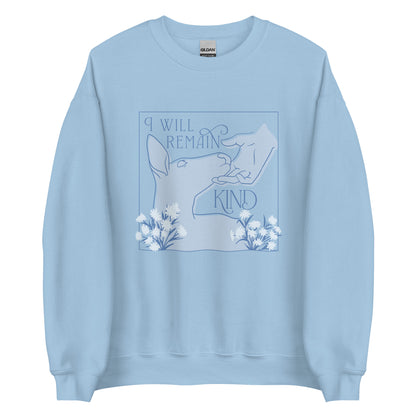 I Will Remain Kind Sweatshirt (Blue)