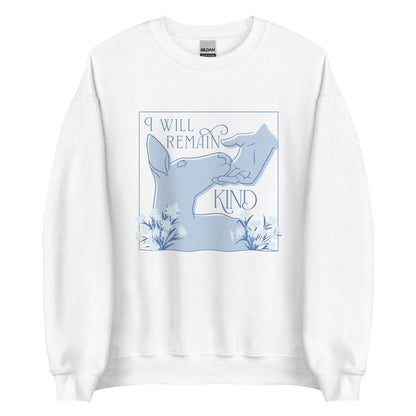 I Will Remain Kind Sweatshirt (Blue)