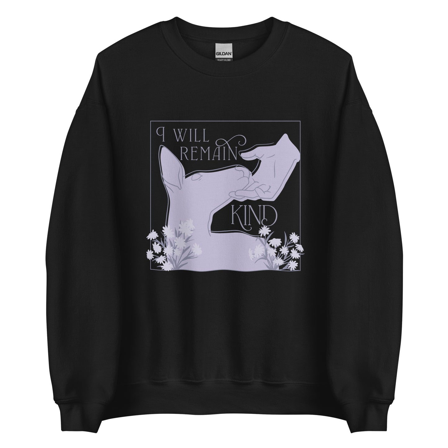 I Will Remain Kind Sweatshirt (Purple)