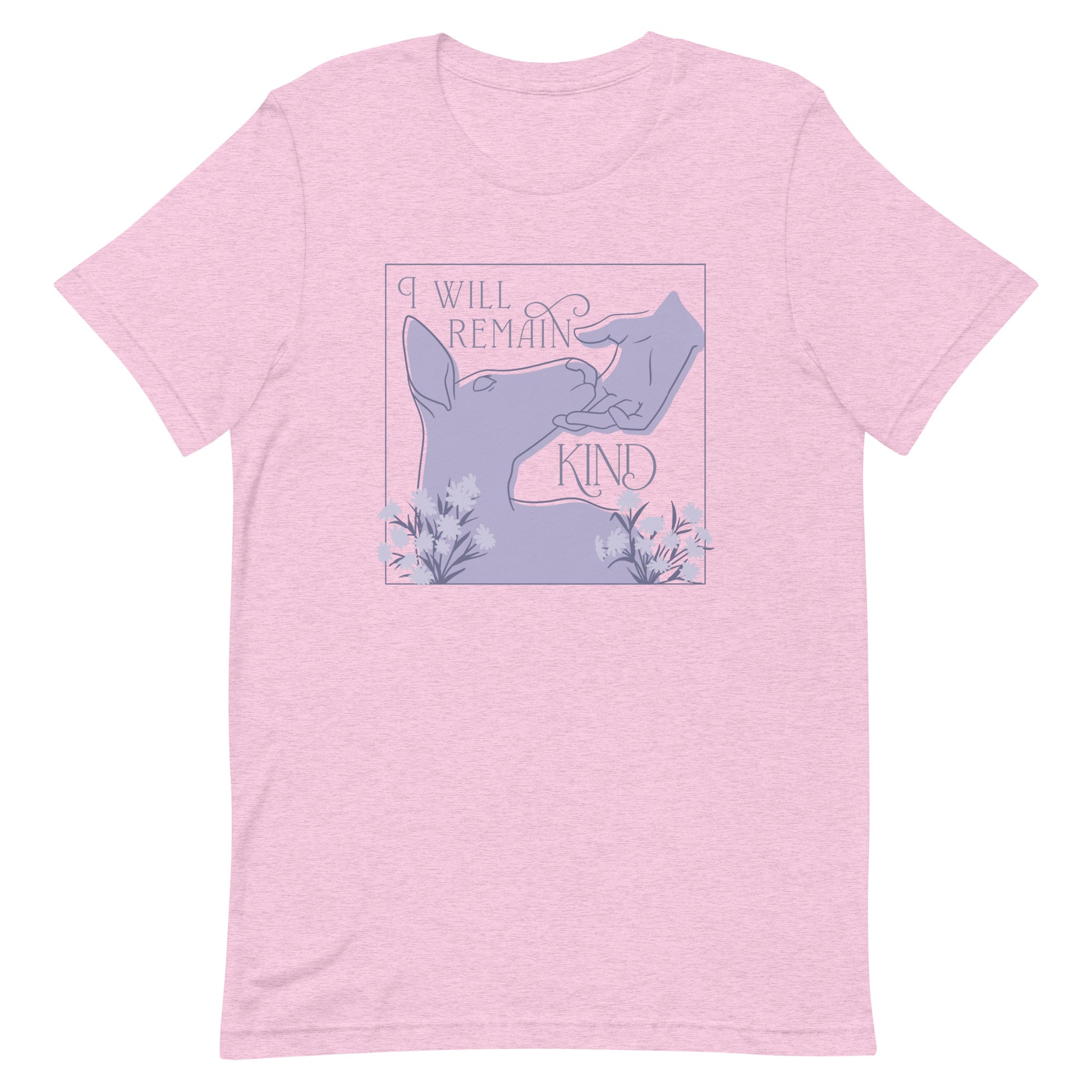 A heathered pink crewneck t-shirt featuring an illustration of a hand gently petting the face of a doe. Text surrounding the illustration reads "I will remain kind".