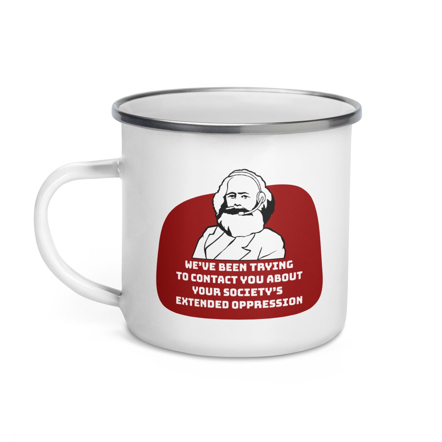 Society's Extended Oppression Enamel Mug