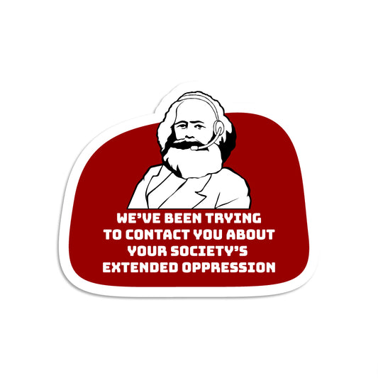 Society's Extended Oppression Sticker