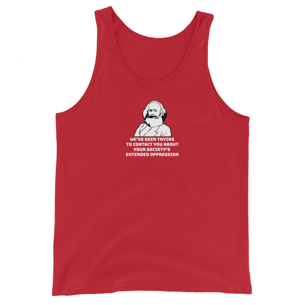 A red tank top featuring a black and white illustration of Karl Marx wearing a telemarketer headset. Text beneath Marx reads "We've been trying to contact you about your society's extended oppression." in a blocky font.