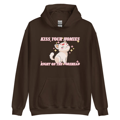 Kiss Your Homies Right On The Forehead Hoodie