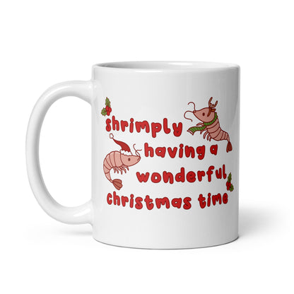 Shrimply Having A Wonderful Christmas Time Mug
