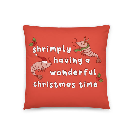 Shrimply Having A Wonderful Christmas Time Throw Pillow
