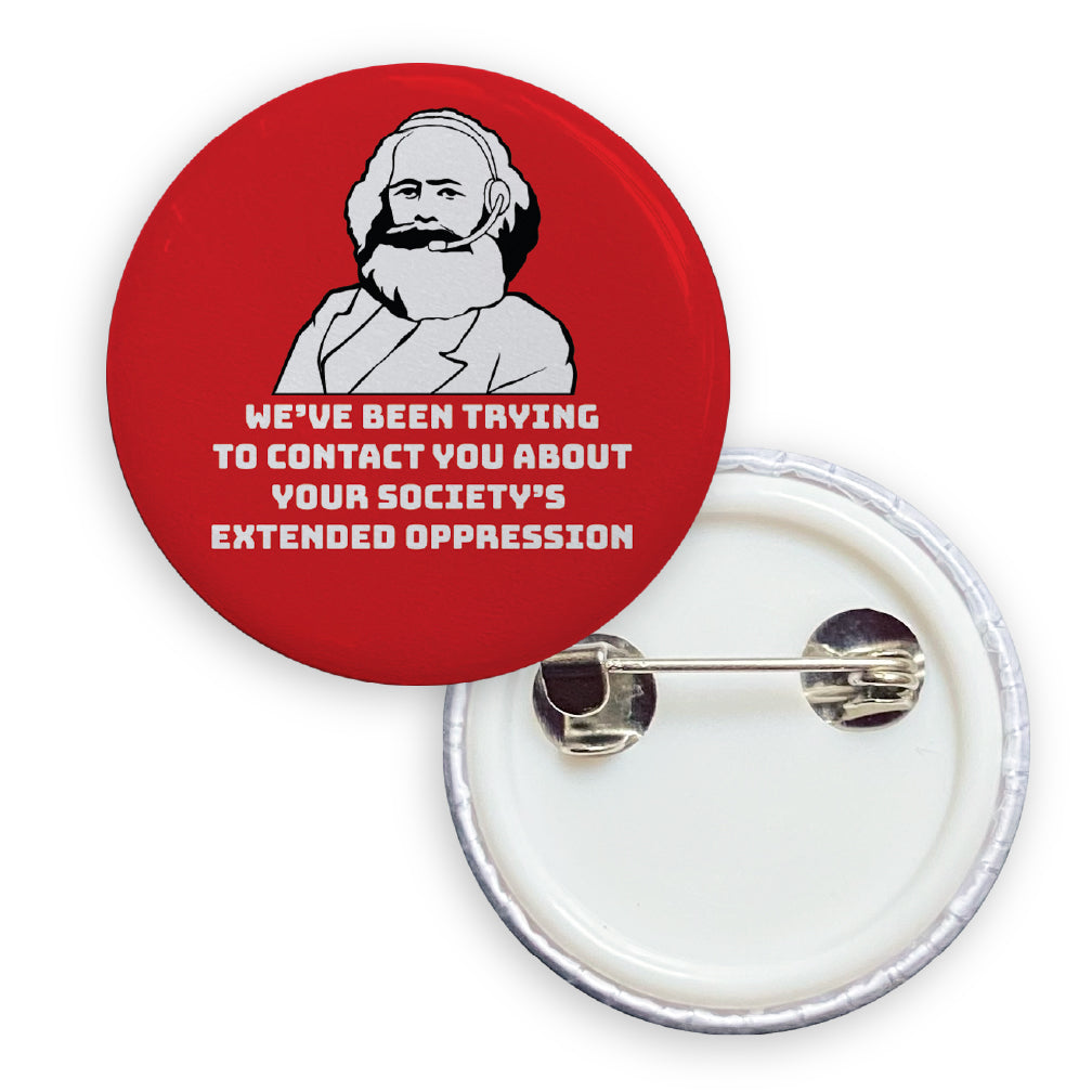 Society's Extended Oppression Pin