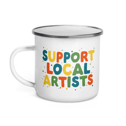 Support Local Artists Enamel Mug