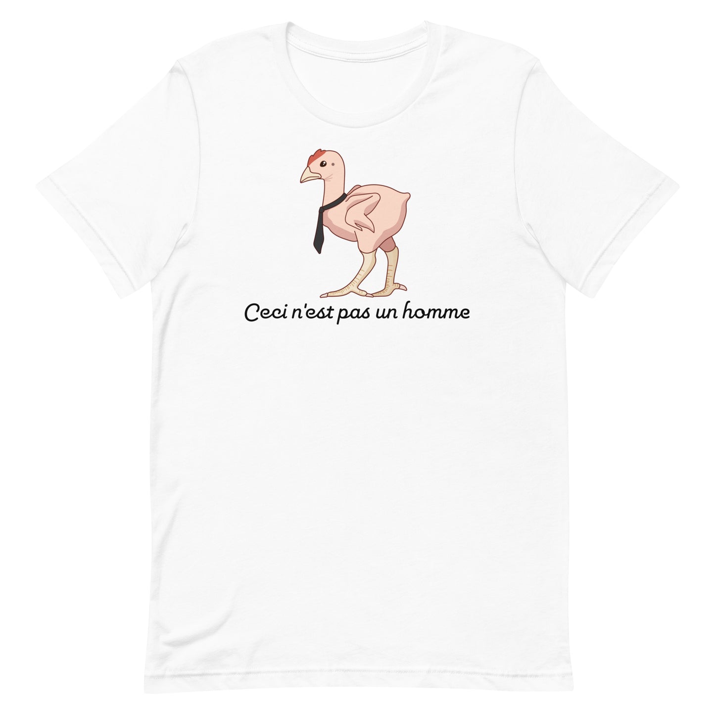 A white crewneck t-shirt featuring an illustration of a featherless chicken wearing a tie. Text underneath the chicken reads "Ceci n'est pas un homme" in a cursive font.