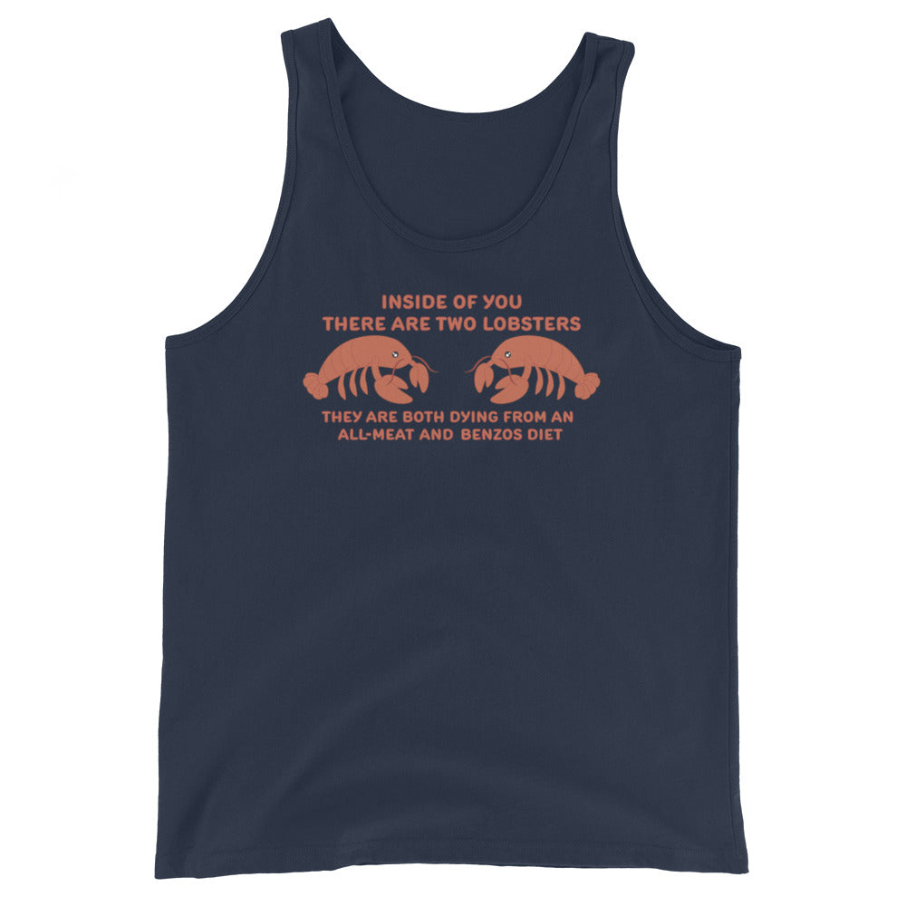 A navy tank top featuring an illustration of two lobsters. Text around the lobsters reads "Inside of you there are two lobsters." "They are both dying from an all-meat and benzos diet."