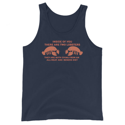A navy tank top featuring an illustration of two lobsters. Text around the lobsters reads "Inside of you there are two lobsters." "They are both dying from an all-meat and benzos diet."