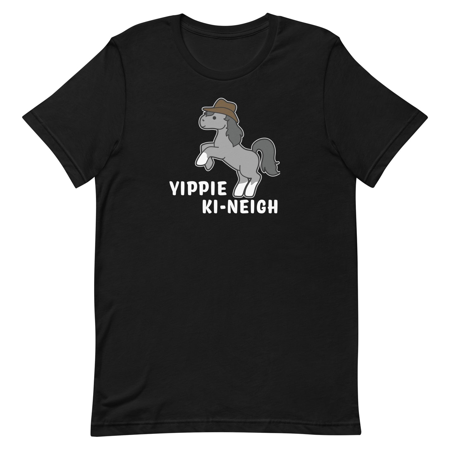 A black crewneck t-shirt featuring an illustration of a smiling grey pony rearing and wearing a cowboy hat. Text underneath the pony reads "Yippie Ki-Neigh"
