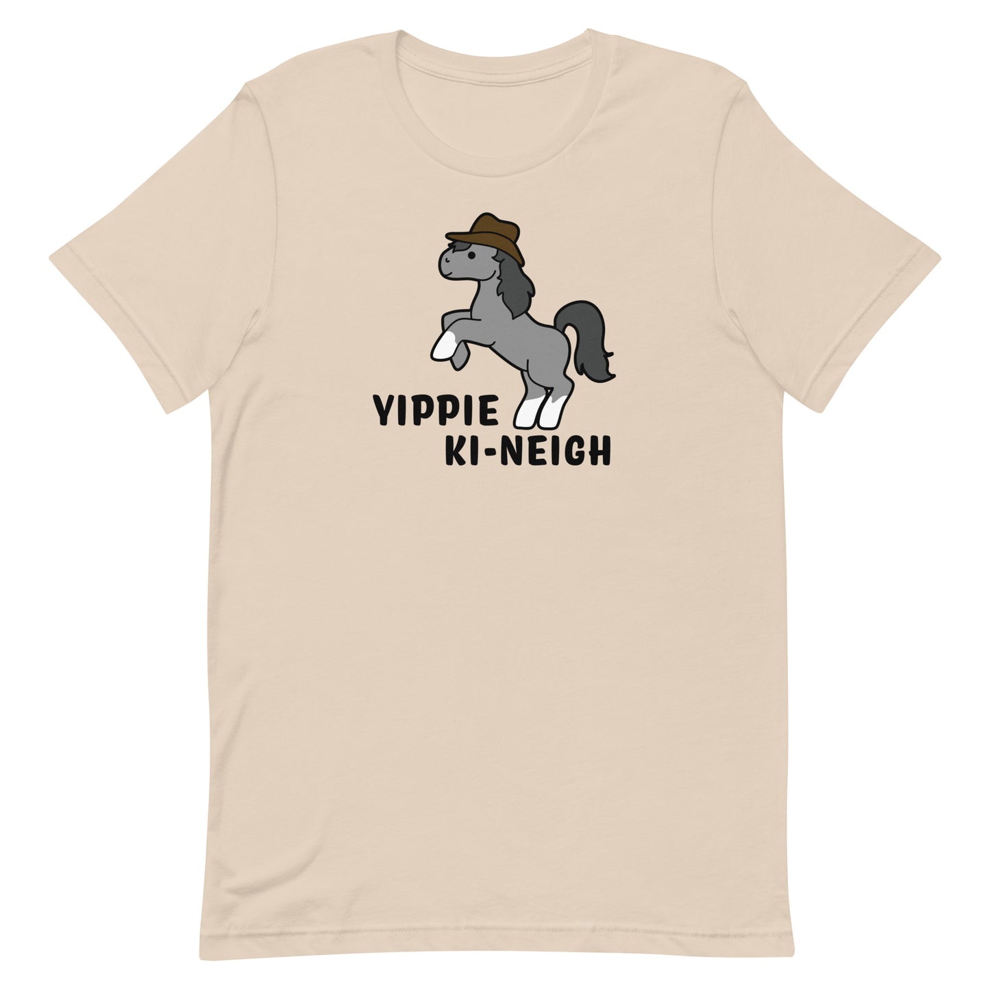 A cream crewneck t-shirt featuring an illustration of a smiling grey pony rearing and wearing a cowboy hat. Text underneath the pony reads "Yippie Ki-Neigh"