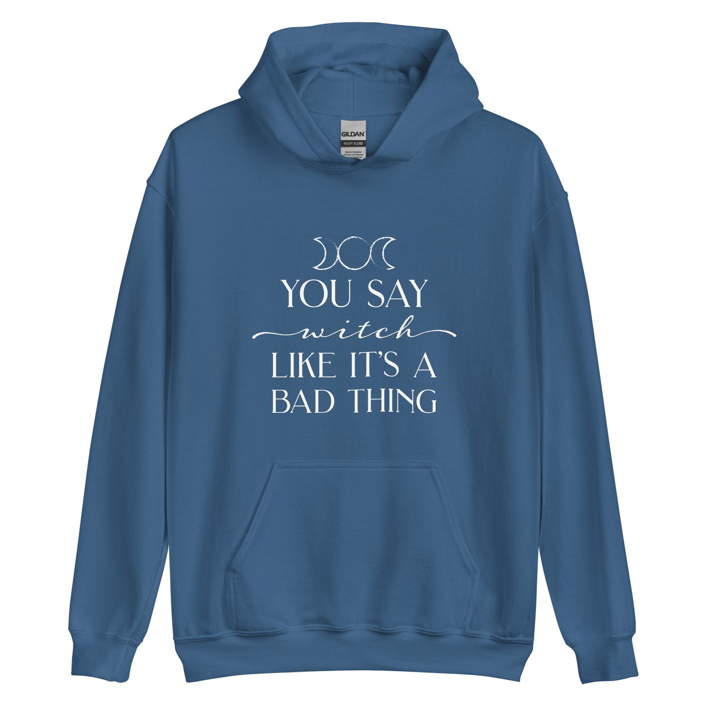 A blue hooded sweatshirt featuring the triple goddess symbol and text reading "You say witch like it's a bad thing"