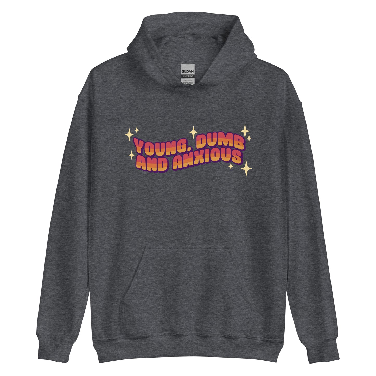A dark grey hooded sweatshirt featuring text in a pink-to-yellow gradient, surrounded by sparkles. The text reads "Young, dumb and anxious" in a blocky font.